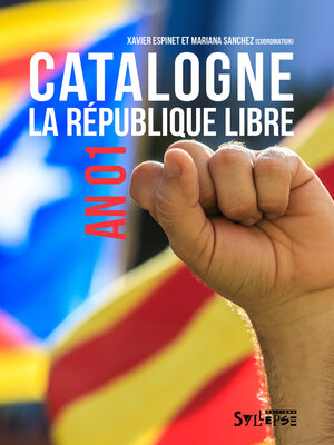 cover image of Catalogne. La république libre